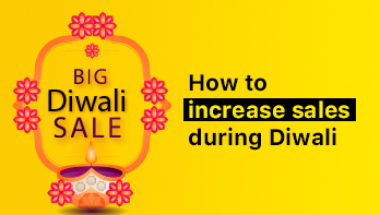 Tips for Increasing Sales this Diwali while Selling Online