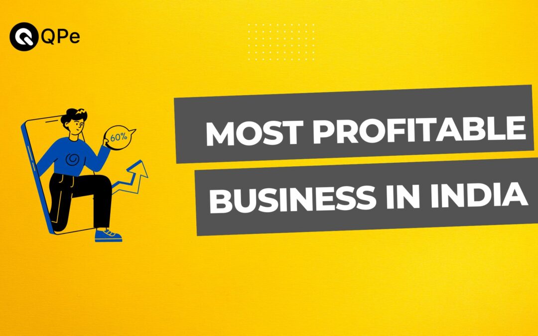 Most Profitable Business in India – Top 20 Innovative Ideas