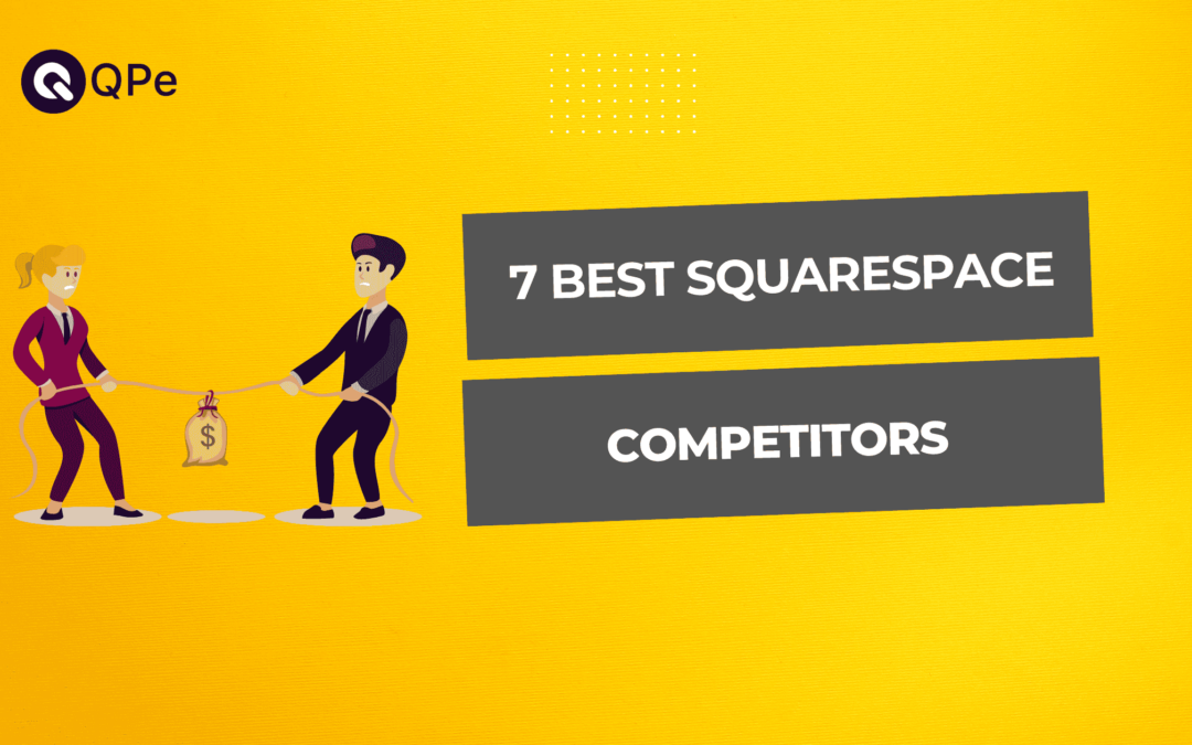 7 Best Squarespace Competitors to Start an Online Store